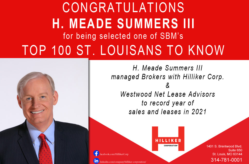 Meade Summers, Hilliker Corp. President, Selected as One of SBM’s “100 St. Louisans You Should Know in Business to Succeed”
